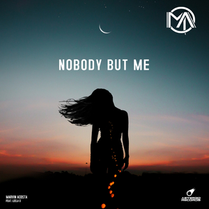 Nobody But Me (Original Mix)