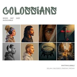 Colossians 1:1-14 (feat. Selah)