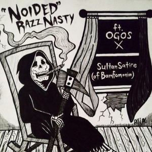 Noided (feat. Ogos & Sultan Satire)
