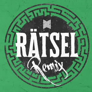 Rätsel (Remix)