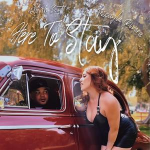 Here To Stay (feat. Elijah Scott)