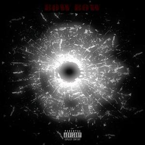 BOW BOW (feat. DangeRuss)