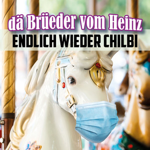 Endlich wieder Chilbi