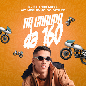 Na Garupa da 160