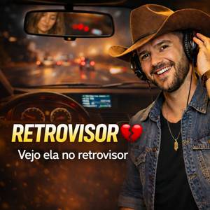 Retrovisor (vejo ela no retrovisor)