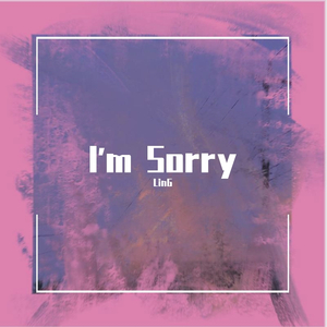 I'm Sorry（伴奏）