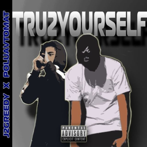 Tru2Yourself (Remix)