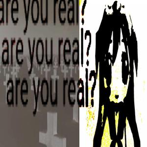 r u real? - slowed