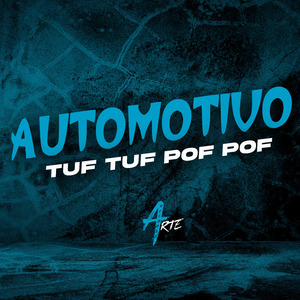 AUTOMOTIVO TUF TUF POF POF