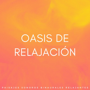 Paisajes Sonoros Binaurales De Relajación Y Armonía