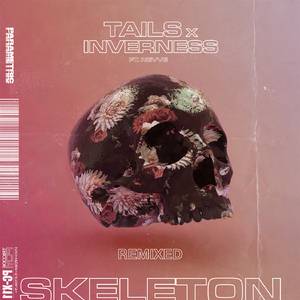 Skeleton (ATLAST Remix)