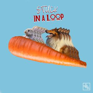 Stuck In A Loop