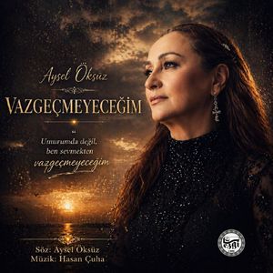 Vazgeçmeyeceğim