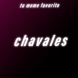 Chavales