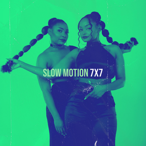 Slow Motion