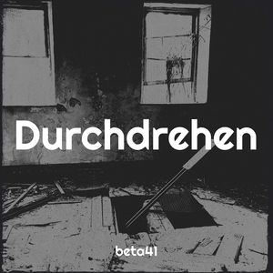 Durchdrehen
