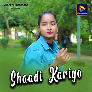 Shaadi Kariyo