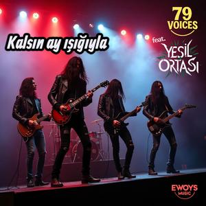 Kalsın ay ışığıyla (feat. Yeşilin Ortası)