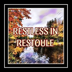 Restless in Restoule