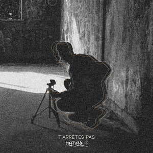 T'arrêtes pas