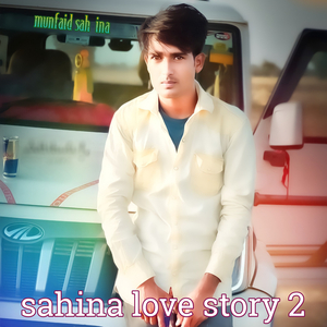 sahina love story 2