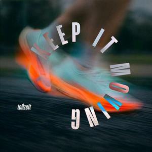 Keep It Moving