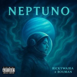NEPTUNO (feat. ROUMAN)