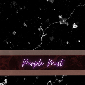 Purple Mist