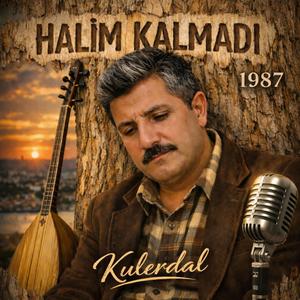 HALİM KALMADI