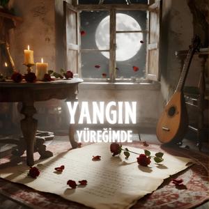 Yangın Yüreğimde (feat. Hayri Ensar Abbas)