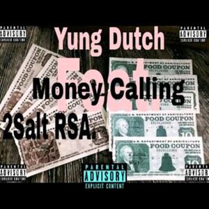 Money Callin' (feat. Yungdutch)