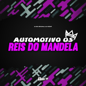 Automotivo os Reis do Mandela