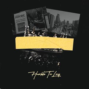 Humble Too Long
