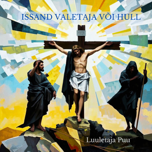 ISSAND VALETAJA VÕI HULL