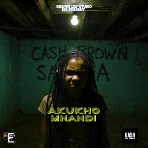 Akukho mnandi (feat. Dj TwoKay 012)