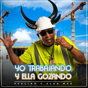 Yo Trabajando y Ella Gozando