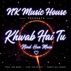 Khwab Hai Tu