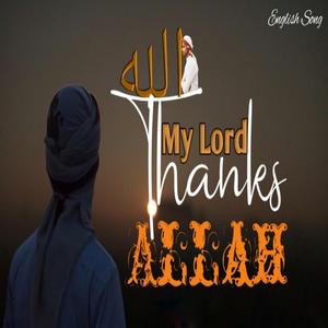 Thanks My Lord Allah