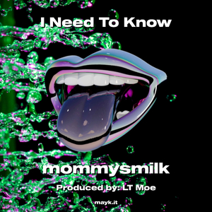 I Need To Know