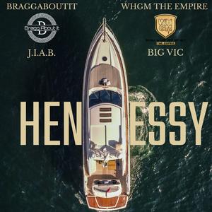 Hennessy (feat. Big Vic)