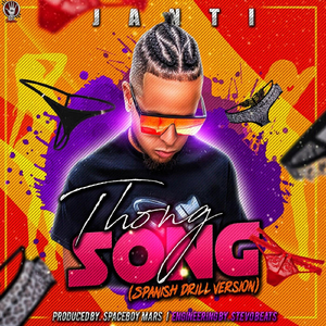 Thong Song (Spanish Drill Version)