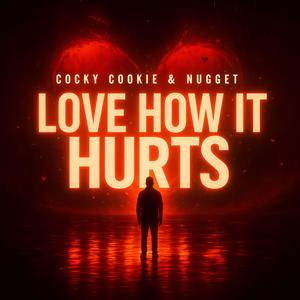 Love How It Hurts