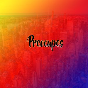 Preocupes