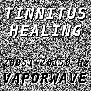 Tinnitus Healing for Damage at 20126 Hertz
