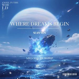 Where Dreams Begin