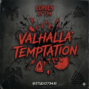 Valhalla Temptation Viking-Metal / Hiphop