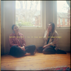 Is It Too Early? (Kilmainham)