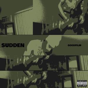 Sudden