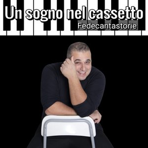 Un sogno nel cassetto