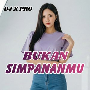 Bukan Simpananmu